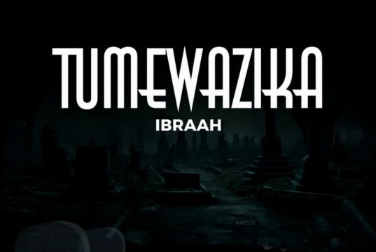 Ibraah – Tumewazika